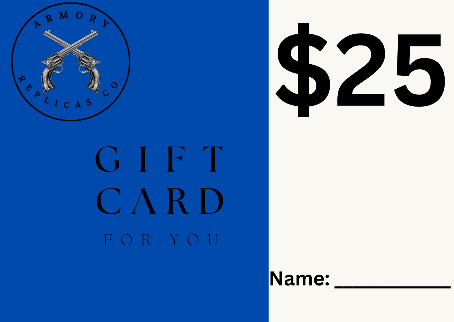 Armory Replicas Gift Card $10 - $35